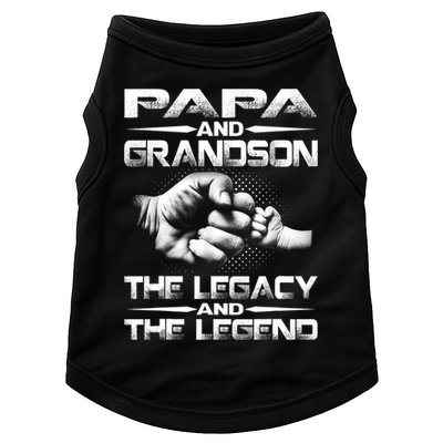 Papa And Grandson The Legend And The Legacy TShirt Doggie Tank