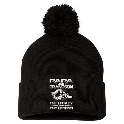 Papa And Grandson The Legend And The Legacy TShirt Pom Pom 12in Knit Beanie