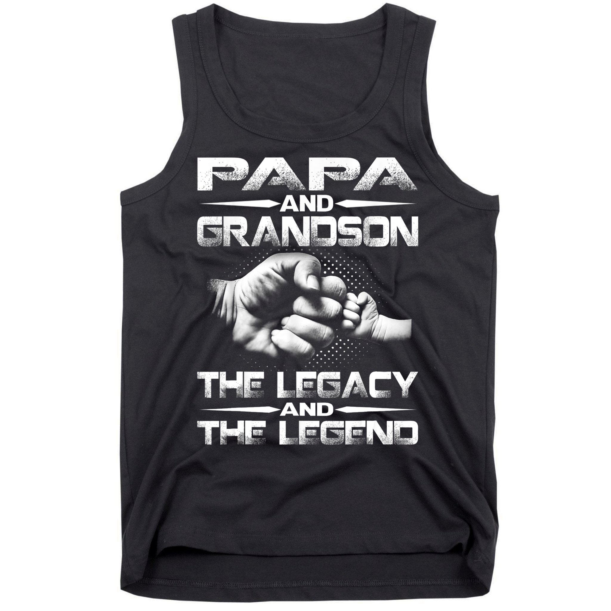 Papa And Grandson The Legend And The Legacy TShirt Tank Top