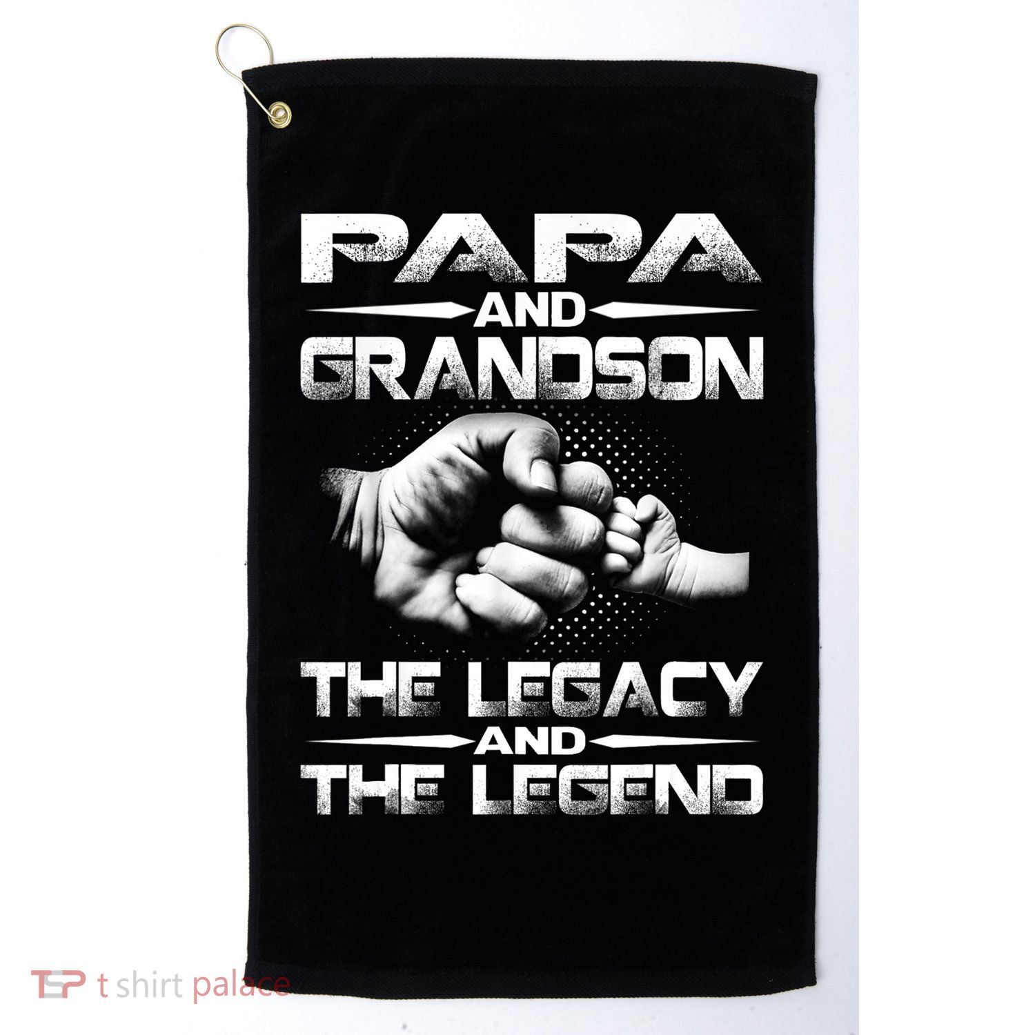 Papa And Grandson The Legend And The Legacy TShirt Golf Towel