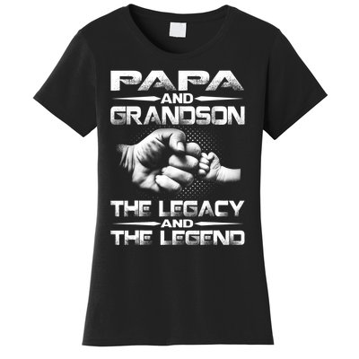 Papa And Grandson The Legend And The Legacy TShirt Women's T-Shirt