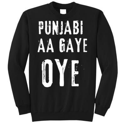 Punjabi Aa Gaye Oye Tonight Diljit Dosanjh Tall Sweatshirt