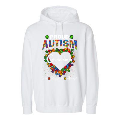 Proud Autism Grandma Love Support Accept Heart Cool Gift Garment-Dyed Fleece Hoodie