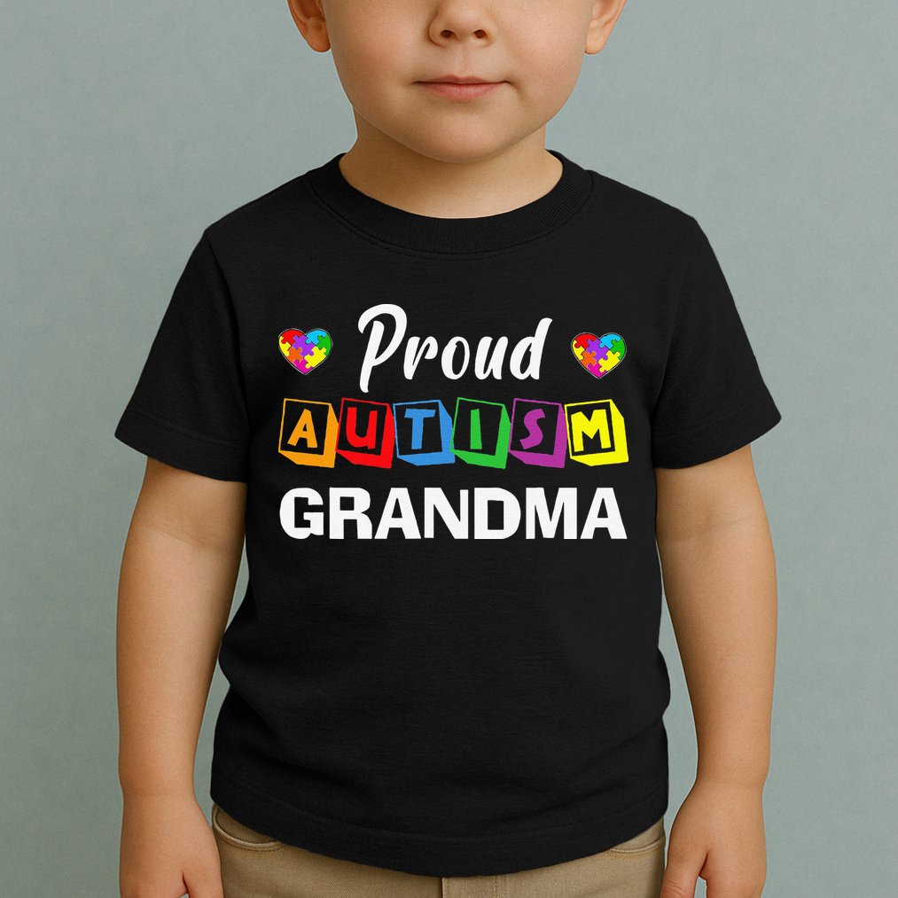 Proud Autism Grandma Autism Awareness Family Matching Toddler T-Shirt