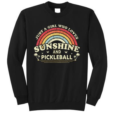 Pickleball A Girl Who Loves Sunshine And Pickleball Sweatshirt