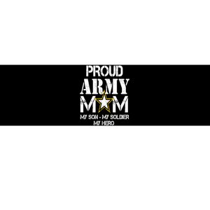 Proud Army Gift For Military Mom My Son, My Soldier, My Hero Bumper Sticker