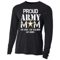 Proud Army Gift For Military Mom My Son, My Soldier, My Hero Cooling Performance Long Sleeve Crew