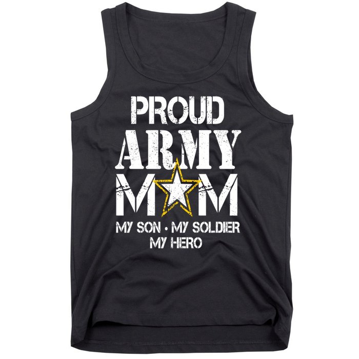 Proud Army Gift For Military Mom My Son, My Soldier, My Hero Tank Top