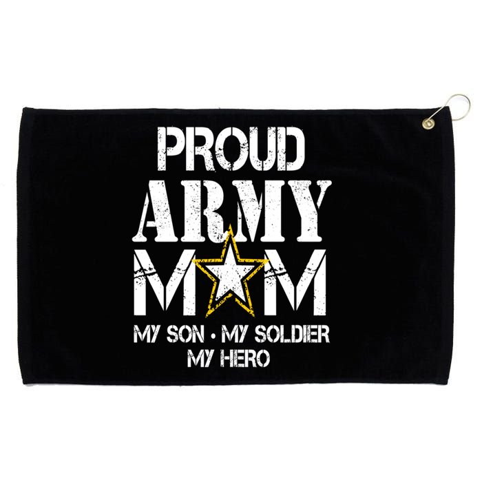 Proud Army Gift For Military Mom My Son, My Soldier, My Hero Grommeted Golf Towel