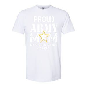 Proud Army Gift For Military Mom My Son, My Soldier, My Hero Softstyle CVC T-Shirt