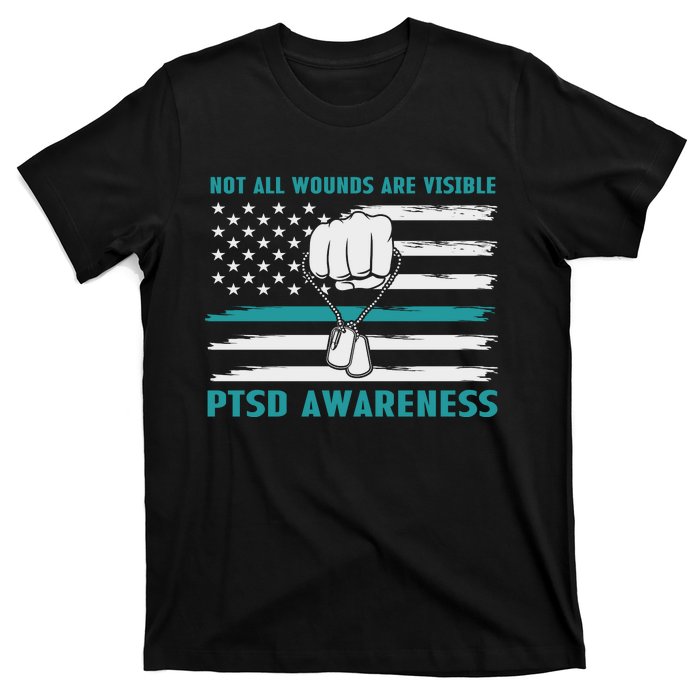 PTSD Awareness Hope Support Love Not All Wounds Are Visible T-Shirt