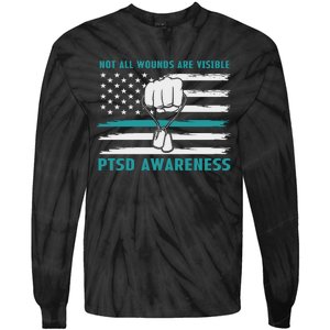 PTSD Awareness Hope Support Love Not All Wounds Are Visible Tie-Dye Long Sleeve Shirt