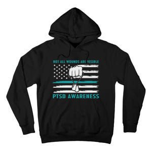 PTSD Awareness Hope Support Love Not All Wounds Are Visible Tall Hoodie