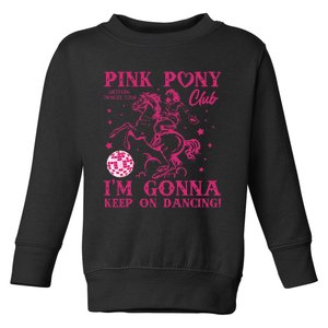 Pony And Heels Lover Girl Dacing Clubs Cowgirl Toddler Sweatshirt