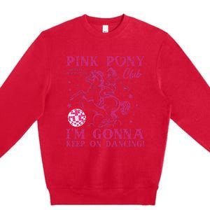 Pony And Heels Lover Girl Dacing Clubs Cowgirl Premium Crewneck Sweatshirt