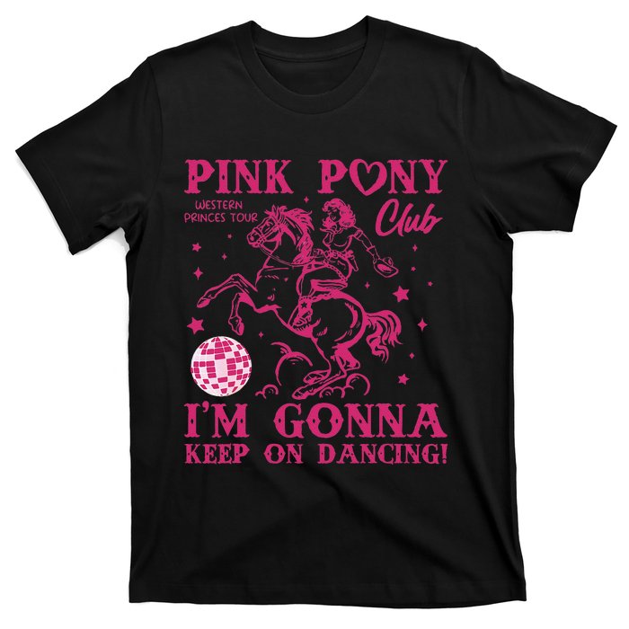 Pony And Heels Lover Pin.K Dacing Clubs Cowgirl T-Shirt