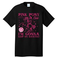 Pony And Heels Lover Pin.K Dacing Clubs Cowgirl Tall T-Shirt