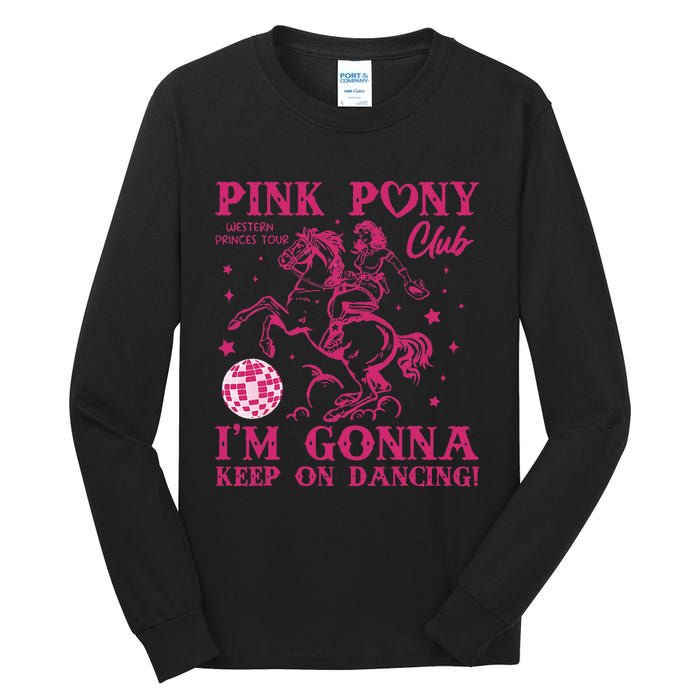 Pony And Heels Lover Pin.K Dacing Clubs Cowgirl Tall Long Sleeve T-Shirt