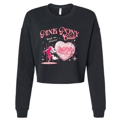 Pony And Heels Lover Clubs Disco Birthday Cowgirl Cropped Pullover Crew