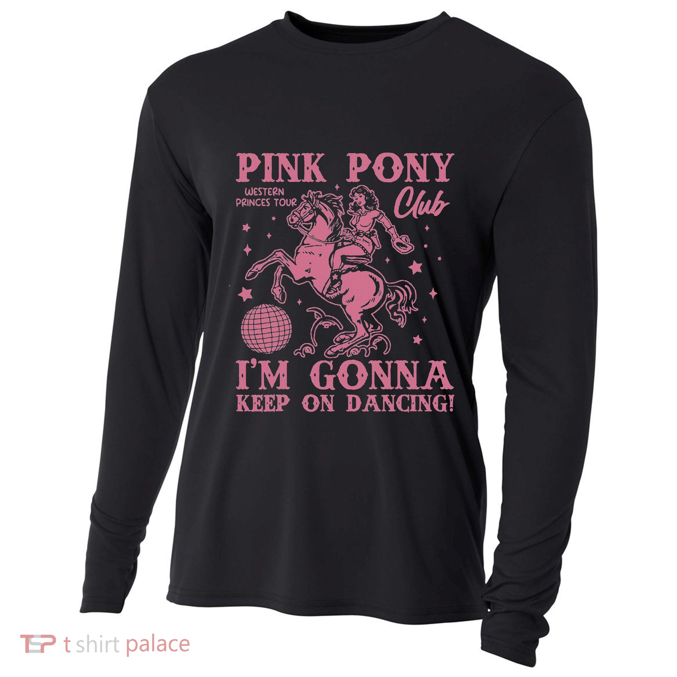 Pony And Heels Lover Clubs Disco Birthday Cowgirl Cooling Performance Long Sleeve Crew
