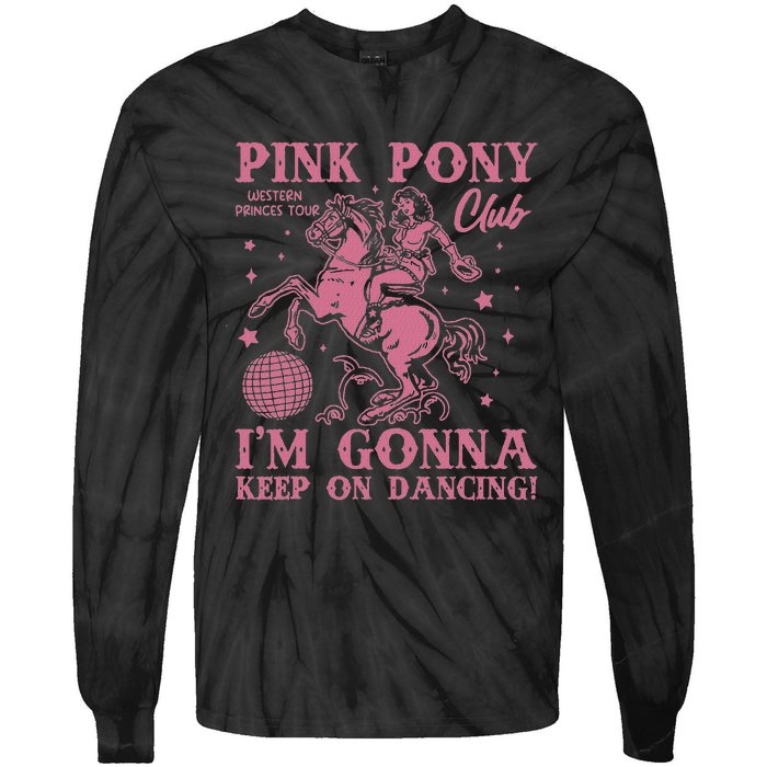 Pony And Heels Lover Clubs Disco Birthday Cowgirl Tie-Dye Long Sleeve Shirt