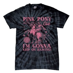 Pony And Heels Lover Clubs Disco Birthday Cowgirl Tie-Dye T-Shirt