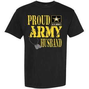 Proud Army Husband Military Pride Garment-Dyed Heavyweight T-Shirt