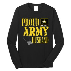 Proud Army Husband Military Pride Long Sleeve Shirt