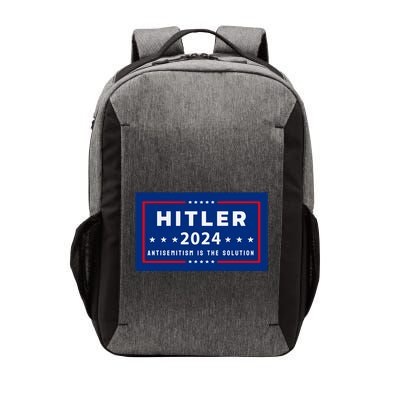 Pres. A Hitler Hitler 2024 Antisemitism Is The Solution Limited Vector Backpack