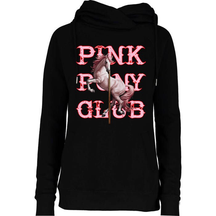 Pony And Heels Lover P.Ink Clubs Disco Birthday Cowgirl Gift Womens Funnel Neck Pullover Hood