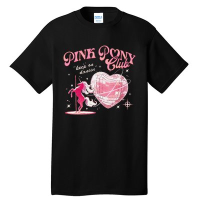 Pony And Heels Lover P.Ink Clubs Disco Birthday Cowgirl Gift Tall T-Shirt