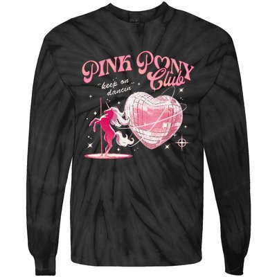 Pony And Heels Lover P.Ink Clubs Disco Birthday Cowgirl Gift Tie-Dye Long Sleeve Shirt