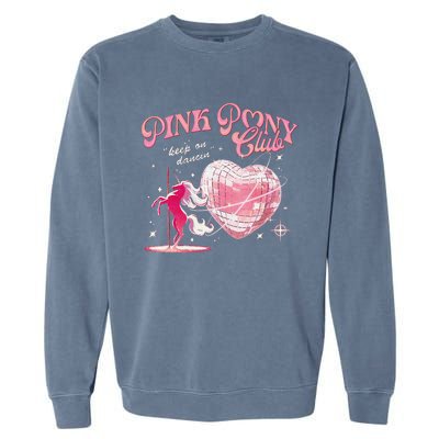 Pony And Heels Lover P.Ink Clubs Disco Birthday Cowgirl Gift Garment-Dyed Sweatshirt