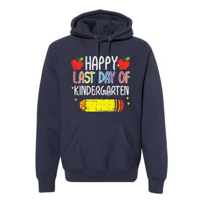 Pencil Apple Happy Last Day Of Kindergarten School Teacher Gift Premium Hoodie