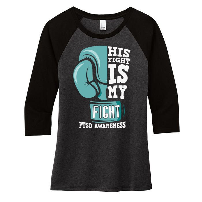 PTSD Awareness His Fight Is My Fight Women's Tri-Blend 3/4-Sleeve Raglan Shirt