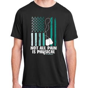 PTSD Awareness Hope Support Love Not All Pain Is Physical Adult ChromaSoft Performance T-Shirt