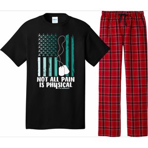 PTSD Awareness Hope Support Love Not All Pain Is Physical Pajama Set