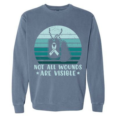 PTSD Awareness Hope Support Love Not All Wounds Are Visible Garment-Dyed Sweatshirt