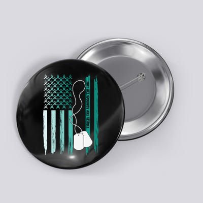 PTSD Awareness Hope Support Love Not All Wounds Are Visible Button