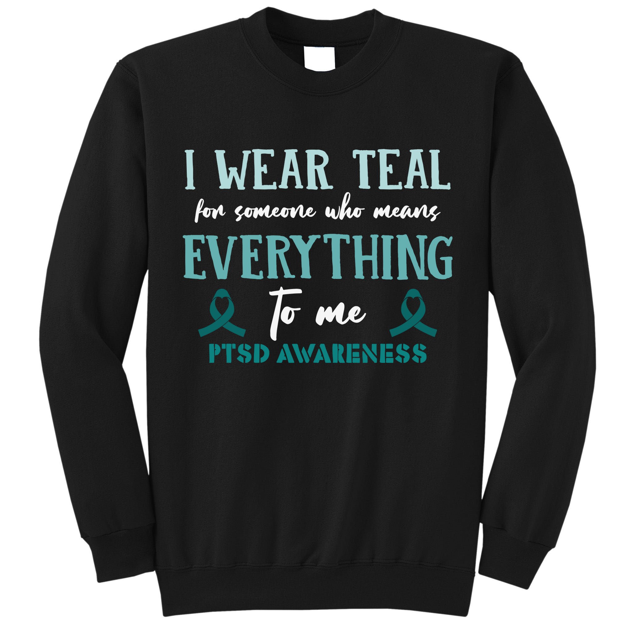 PTSD Awareness Hope Support Love Tall Sweatshirt
