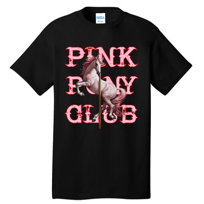 Pony And Heels Lover Clubs Disco Birthday Cowgirl Tall T-Shirt