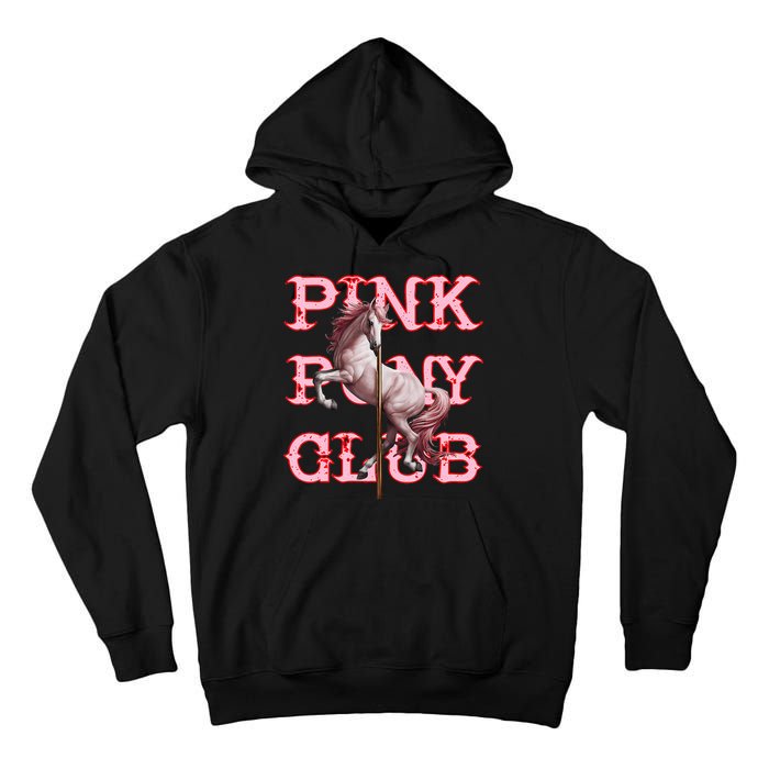 Pony And Heels Lover Clubs Disco Birthday Cowgirl Tall Hoodie