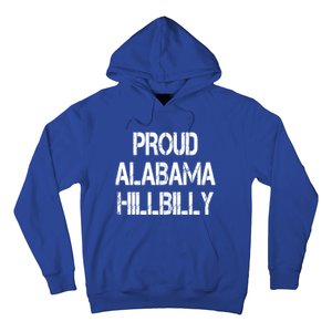 Proud Alabama Hillbilly Gift Hoodie