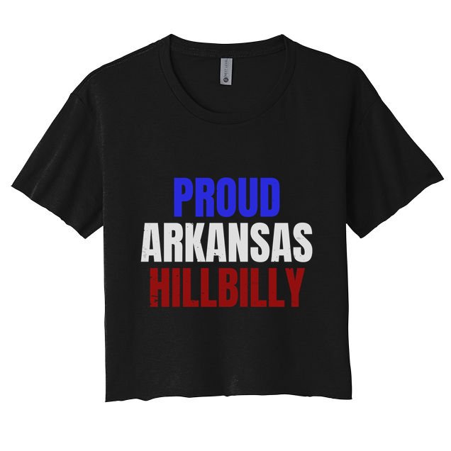 Proud Arkansas Hillbilly Gift Crop Top