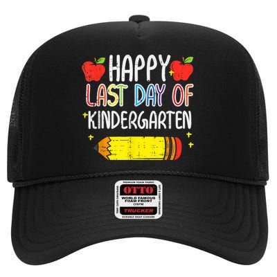 Pencil Apple Happy Last Day Of Kindergarten School Teacher High Crown Mesh Back Trucker Hat