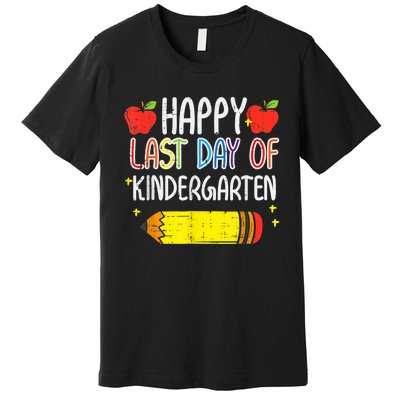 Pencil Apple Happy Last Day Of Kindergarten School Teacher Premium T-Shirt