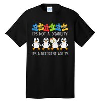 Penguin Autism Is Not A Disability It's A Different Ability Tall T-Shirt