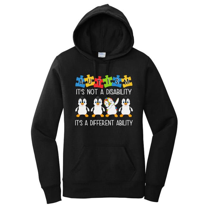 Penguin Autism Is Not A Disability It's A Different Ability Women's Pullover Hoodie