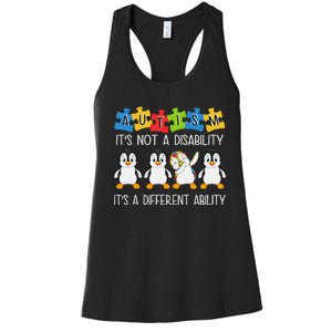 Penguin Autism Is Not A Disability It's A Different Ability Women's Racerback Tank