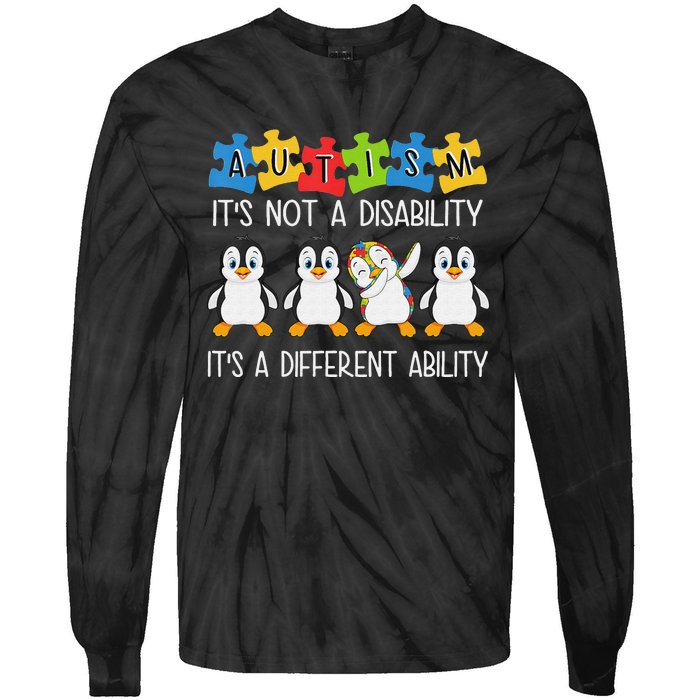 Penguin Autism Is Not A Disability It's A Different Ability Tie-Dye Long Sleeve Shirt